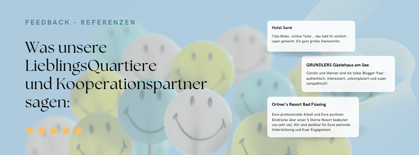 Was unsere LieblingsQuartiere und Kooperationspartner sagen. Feedback und Referenzen zur GenussReise Tour von Carolin und Werner